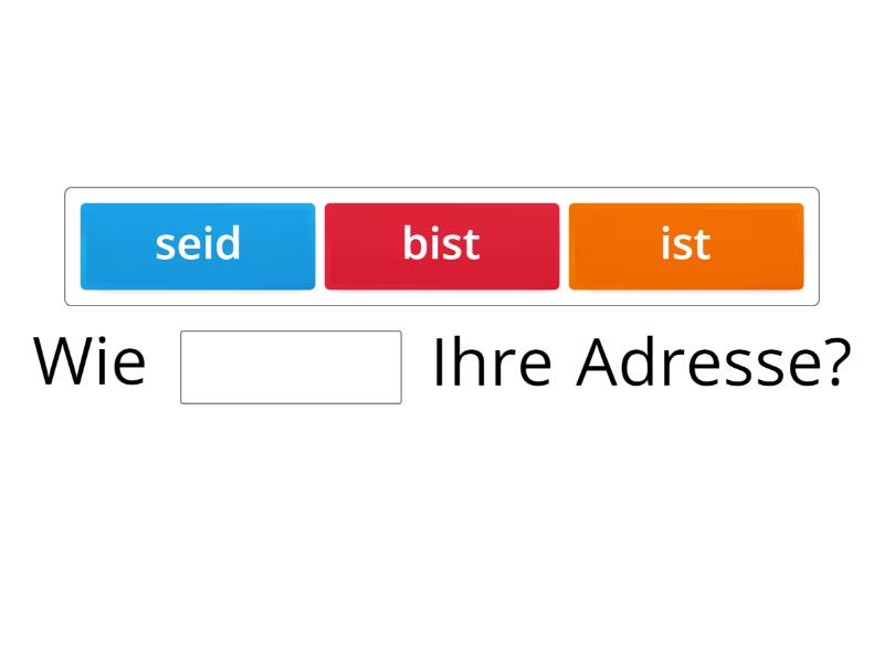 Wie ist ihre adresse complete the sentence