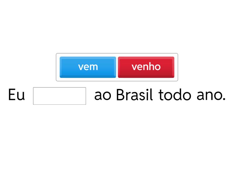 Vir Presente Ou Passado Complete The Sentence